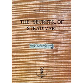 The "Secrets" of Stradivari